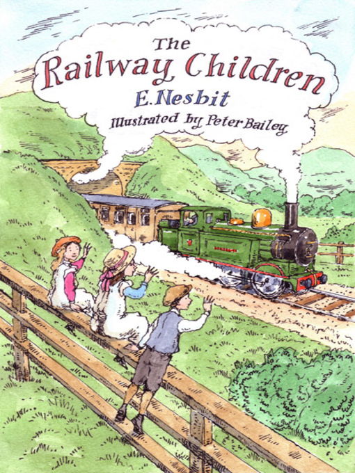 Title details for The Railway Children by E. Nesbit - Available